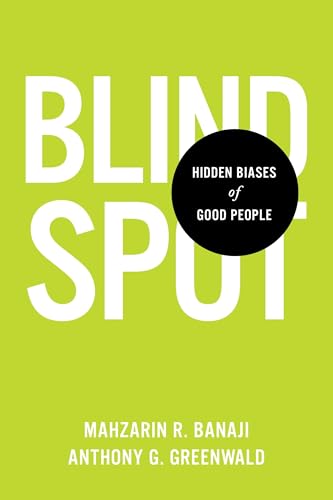 Blindspot: Hidden Biases of Good People von Delacorte Press