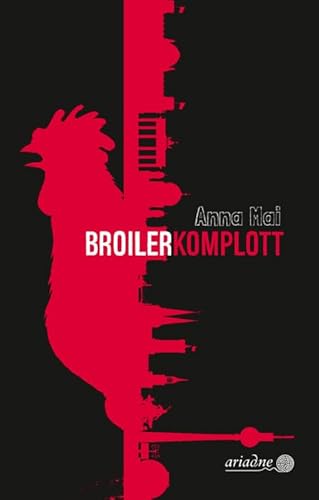 Broilerkomplott (Ariadne) von Argument Verlag mit Ariadne