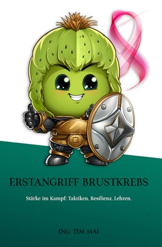 Erstangriff Brustkrebs: Stärke im Kampf: Taktiken, Resilienz, Lehren.