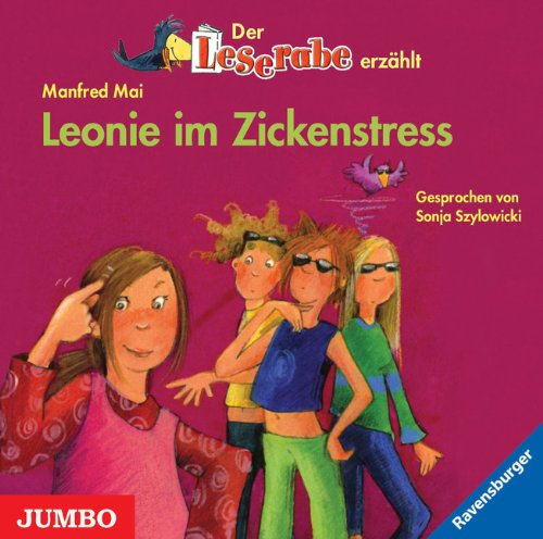 Leonie im Zickenstress Leonie im Zickenstress