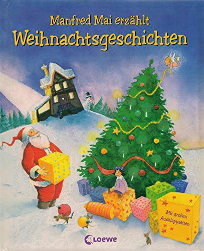 Manfred Mai erzählt Weihnachtsgeschichten Manfred Mai erzählt Weihnachtsgeschichten