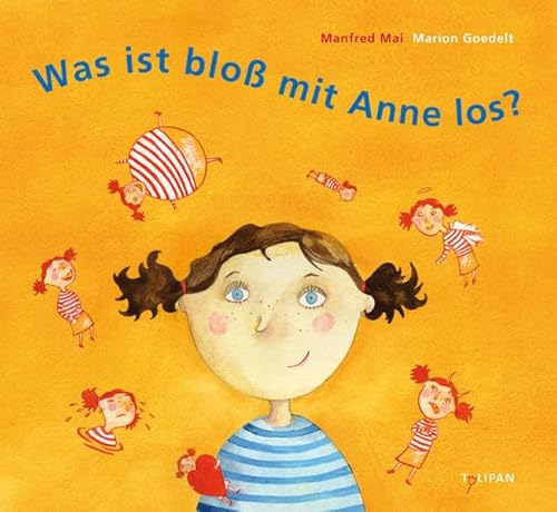 Was ist bloß mit Anne los? (Bilderbuch)