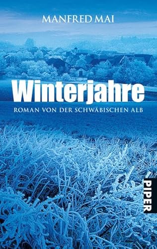 Winterjahre: Roman von der Schwäbischen Alb