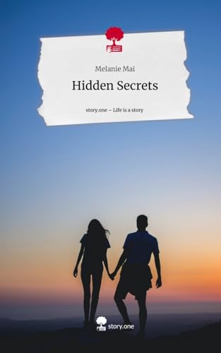Hidden Secrets. Life is a Story - story.one von story.one publishing