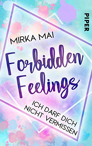 Ich darf dich nicht vermissen (Forbidden Feelings 2): Georgiana und Noah
