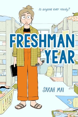 Freshman Year (A Graphic Novel) von Christy Ottaviano Books