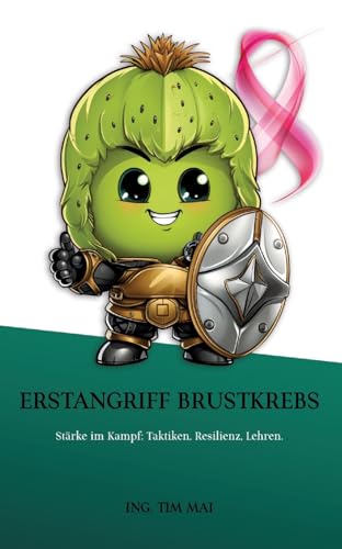 Erstangriff Brustkrebs: Stärke im Kampf: Taktiken, Resilienz, Lehren.