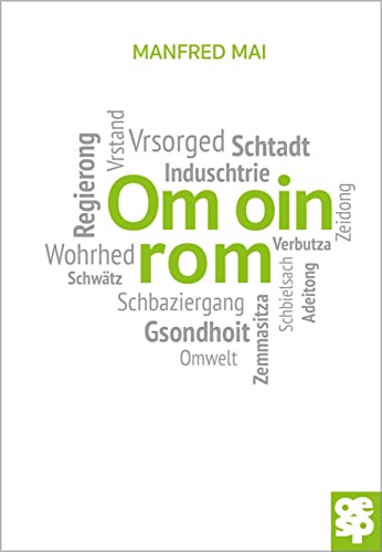 Om oin rom: Schwäbische Gedichte