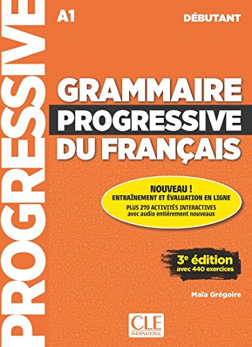 Grammaire progressive du français Livre + CD + Livre-web 100% interactif: Livre debutant + CD
