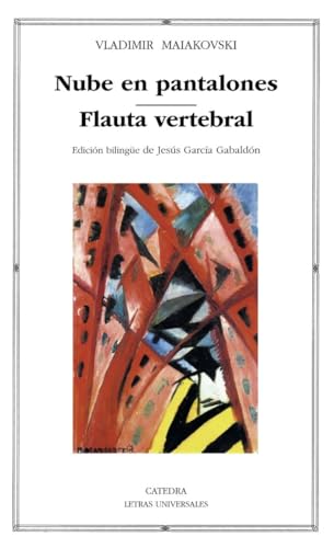 Nube en pantalones; Flauta vertebral (Letras Universales) von Ediciones Cátedra