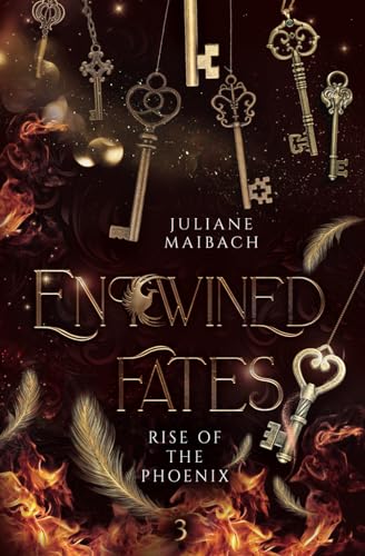 Entwined Fates: Rise of the Phoenix von Independently published