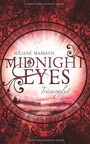 Midnight Eyes: Tränenglut (Band 3)