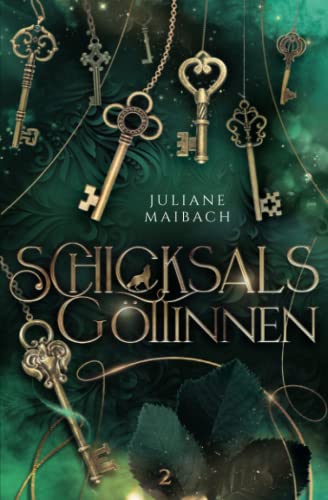 Schicksalsgöttinnen (Schicksalsreihe, Band 2)
