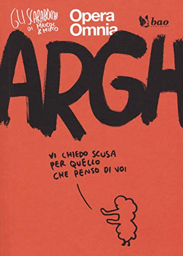 Argh. Gli scarabocchi di Maicol & Mirco
