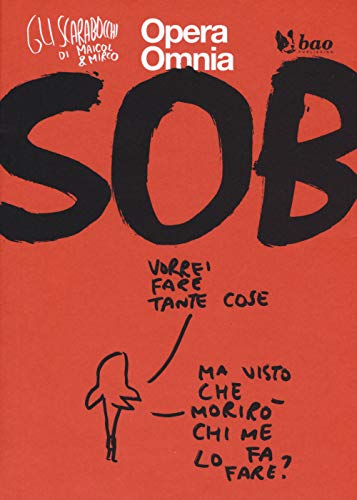 Sob. Gli scarabocchi di Maicol & Mirco (Vol. 2) (Opera omnia)