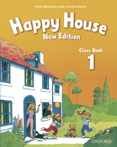 Happy House - New Edition: Part 1 - Class Book von Oxford Univ. Press (OELT)