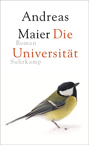 Die Universität: Roman (Ortsumgehung) von Suhrkamp Verlag AG