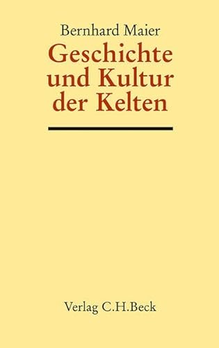 Geschichte und Kultur der Kelten