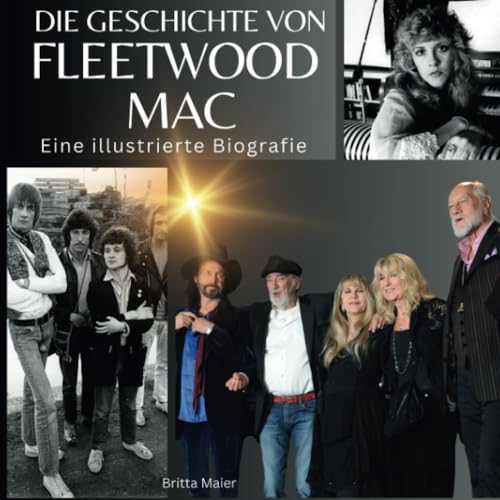 Die Geschichte von Fleetwood Mac: Eine illustrierte Biografie von 27 Amigos