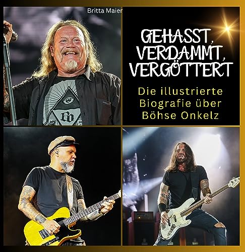 Die illustrierte Biografie über Böhse Onkelz: Gehasst, verdammt, vergöttert! Das Buch für Tour und Album. Das perfekte Geschenk für Fans statt T-Shirt.