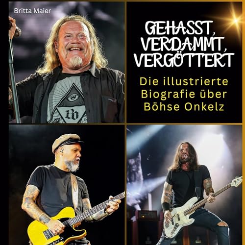 Die illustrierte Biografie über Böhse Onkelz: Gehasst, verdammt, vergöttert! Das Buch für Tour und Album. Das perfekte Geschenk für Fans statt T-Shirt.