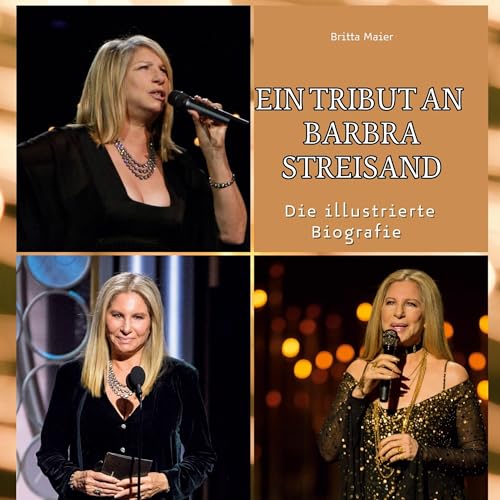 Ein Tribut an Barbra Streisand: Die illustrierte Biografie von 27Amigos