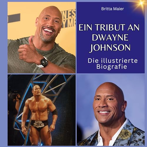 Ein Tribut an Dwayne Johnson: Die illustrierte Biografie von 27Amigos