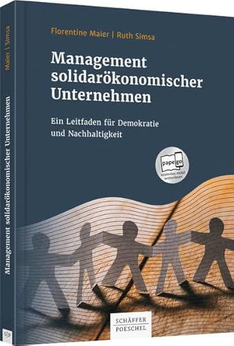 Management solidarökonomischer Unternehmen: Ein Leitfaden für Demokratie und Nachhaltigkeit