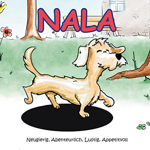 NALA: Neugierig, Abenteuerlich, Lustig, Appetitvoll von Books on Demand GmbH