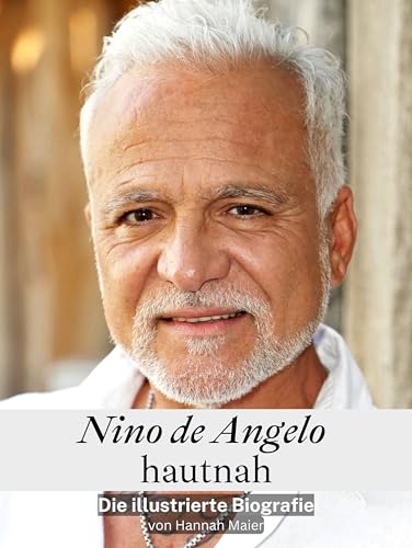 Nino de Angelo hautnah - Hochwertige Hardcover-Ausgabe: Die illustrierte Biografie Nino de Angelo hautnah - Hochwertige Hardcover-Ausgabe: Die illustrierte Biografie von FlipFlop