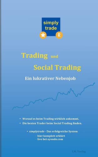 Trading und Social Trading: Ein lukrativer Nebenjob