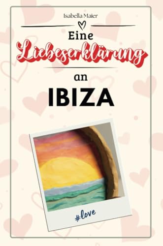 Eine Liebeserklärung an Ibiza - Die große Hommage - das perfekte Geschenk für Weihnachten und Geburtstag und jeden Anlass von FlipFlop