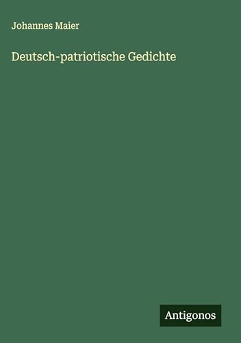 Deutsch-patriotische Gedichte