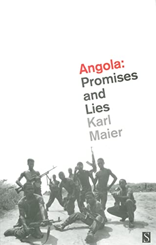 Angola: Promises and Lies