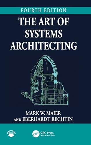 The Art of Systems Architecting von CRC Press
