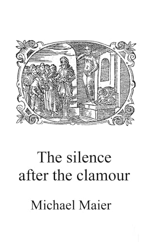 Silence after the Clamour (Alchemy translations) von Independently published