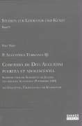 P. Augustinus Turrianus SJ: Comoedia de Divi Augustini pueritia et adolescentia. Komödie über die Kindheit und Jugend des heiligen Augustinus (Paderborn ... Einleitung, Übersetzung und Kommentar P. Augustinus Turrianus SJ: Comoedia de Divi Augustini pueritia et adolescentia. Komödie über die Kindheit und Jugend des heiligen Augustinus (Paderborn ... Einleitung, Übersetzung und Kommentar