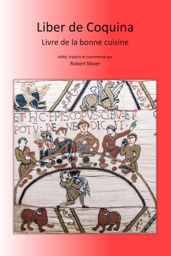 Liber de Coquina - Livre de la bonne cuisine von Independently published