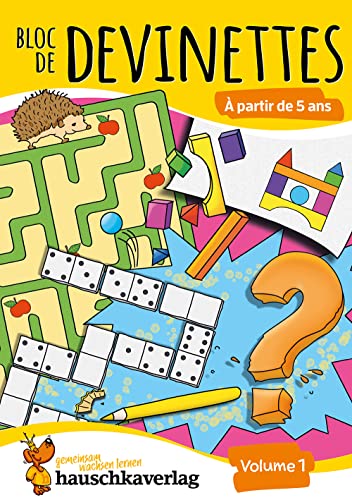 Bloc de casse-têtes et livre activite 5 ans - Tome 1 : Des énigmes colorées pour la maternelle - cahier activite 5 ans labyrinthe, sudoku, etc pour ... (Livres de devinettes et enigme, Band 769)