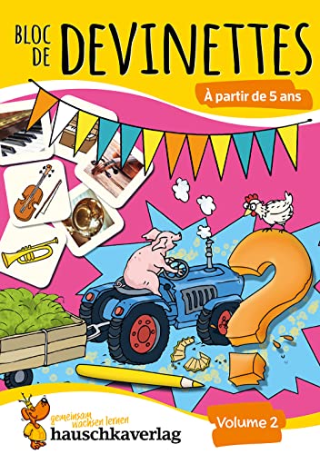 Bloc de casse-têtes et livre activite 5 ans - Tome 2 : Des énigmes colorées pour la maternelle - cahier activite 5 ans labyrinthe, sudoku, etc pour ... (Livres de devinettes et enigme, Band 770)