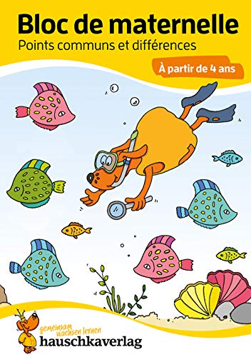 Bloc de maternelle à partir de 4 ans - Jeux des différences - coloriage enfant - cahier vacances 4 ans: Bloc de devinettes - Un passe-temps utile et ... maternelle et le jardin d'enfants, Band 767)