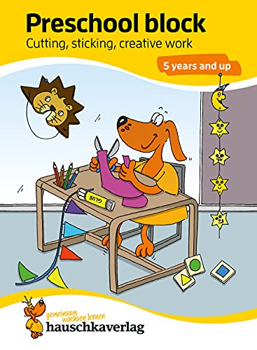 Preschool Kids Activity Books for 5+ year olds for Boys and Girls - Cutting, Gluing, Preschool Craft: Colourful puzzle block - fun educational ... for kindergarten and preschool, Band 735)