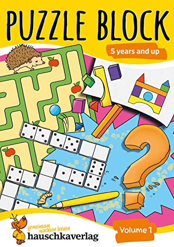 Puzzle Activity Book from 5 Years - Volume 1: Colourful Preschool Activity Books with Puzzle Fun - Labyrinth, Sudoku, Search and Find Books for ... & Logical Thinking: Puzzle Activity Books von Hauschka Verlag GmbH