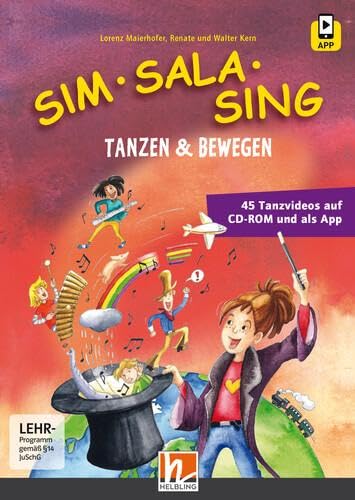 Sim Sala Sing - Tanzen & Bewegen: Tanzvideos auf CD-ROM und als App: Tanzen & Bewegen.45 Tanzvideos auf CD-ROM und als App von Helbling