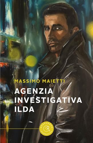Agenzia Investigativa Ilda (Narrativa) von bookabook