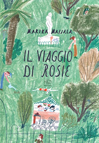 Il viaggio di Rosie. Ediz. a colori (Carrousel) von CARROUSEL