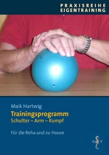 Hemiplegieprogramm: Schulter-Arm-Rumpf, Verkaufseinheit (5 Exemplare) (Praxisreihe Eigentraining)