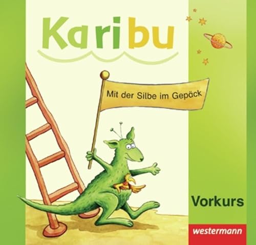 Karibu - Ausgabe 2009: Vorkurs zum Lesen und Schreiben von Westermann Bildungsmedien Verlag GmbH