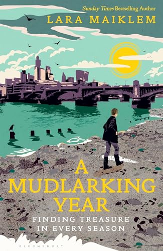 A Mudlarking Year: Finding Treasure in Every Season