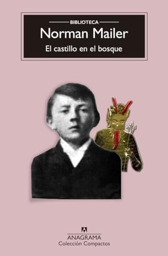 El castillo en el bosque (Compactos, Band 743) von ANAGRAMA